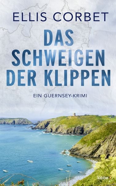 Das Schweigen der Klippen, Taschenbuch von Ellis Corbet, Lübbe, 9783404188512