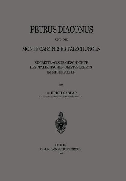 Produktbild: Petrus Diaconus und die Monte Cassineser F&auml;lschungen