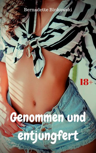 Produktbild: Genommen und entjungfert