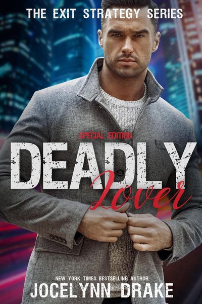 Produktbild: Deadly Lover: Special Edition (Exit Strategy, #1)