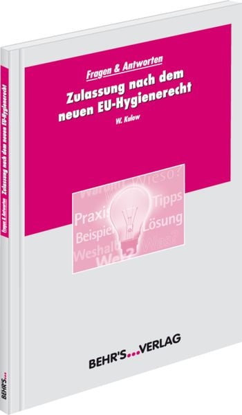 Produktbild: Zulassung nach dem neuen EU-Hygienerecht