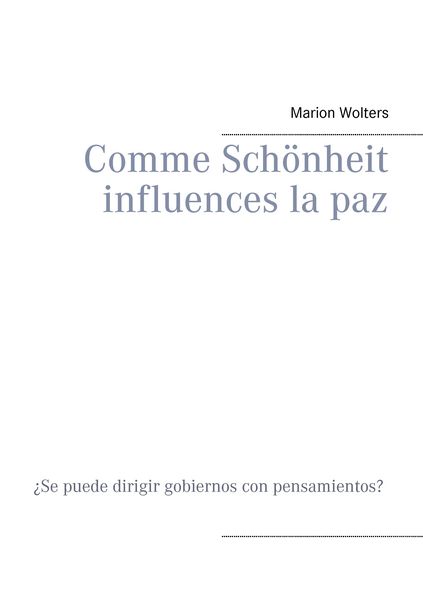 Produktbild: Comme Sch&ouml;nheit influences la paz