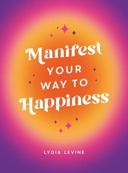 Produktbild: Manifest Your Way to Happiness
