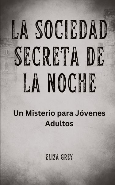 Produktbild: La Sociedad Secreta de la Noche