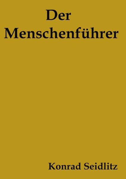 Produktbild: Der Menschenf&uuml;hrer
