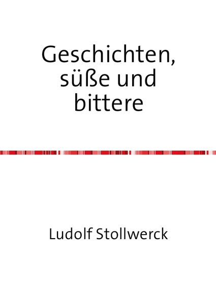 Produktbild: Geschichten s&uuml;&szlig;e und bittere