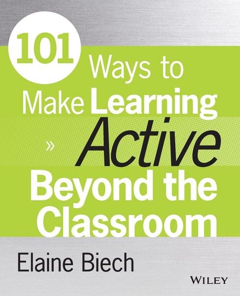 Produktbild: 101 Ways to Make Learning Active Beyond the Classroom