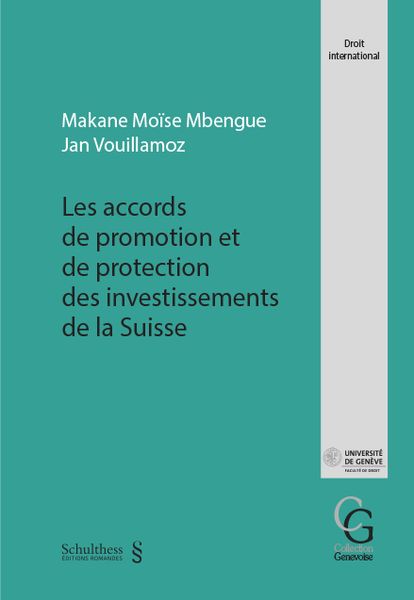 Produktbild: Les accords de promotion et de protection des investissements de la Suisse
