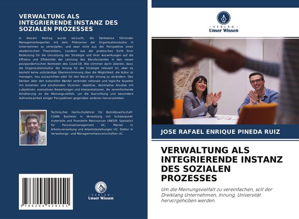 Verwaltung als Integrierende Instanz des Sozialen Prozesses, Taschenbuch von Jose Rafael Enrique Pineda Ruiz, Verlag Unser Wissen, 9786204429151