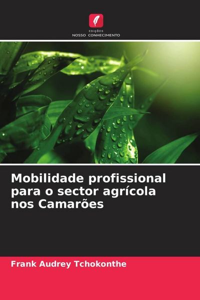 Produktbild: Mobilidade profissional para o sector agr&iacute;cola nos Camar&otilde;es