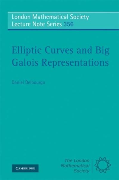 Produktbild: Elliptic Curves and Big Galois Representations
