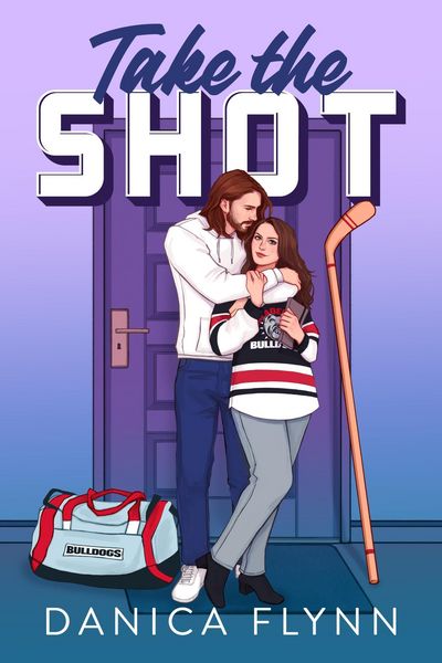 Produktbild: Take The Shot (Philadelphia Bulldogs, #1)