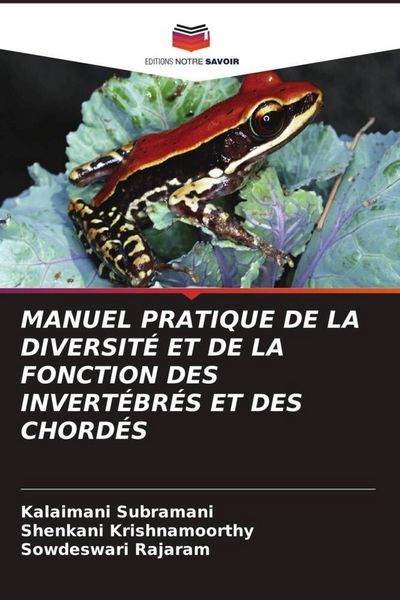 Produktbild: Manuel Pratique De La Diversit&eacute; Et De La Fonction des Invert&eacute;br&eacute;s Et des Chord&eacute;s