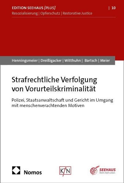 Produktbild: Strafrechtliche Verfolgung von Vorurteilskriminalit&auml;t