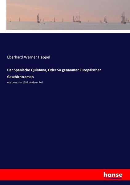 Produktbild: Der Spanische Quintana, Oder So genannter Europ&auml;ischer Geschichtroman