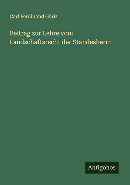 Produktbild: Beitrag zur Lehre vom Landschaftsrecht der Standesherrn