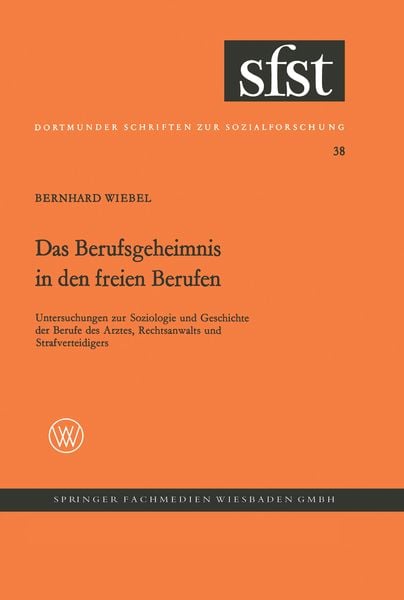 Produktbild: Das Berufsgeheimnis in den freien Berufen