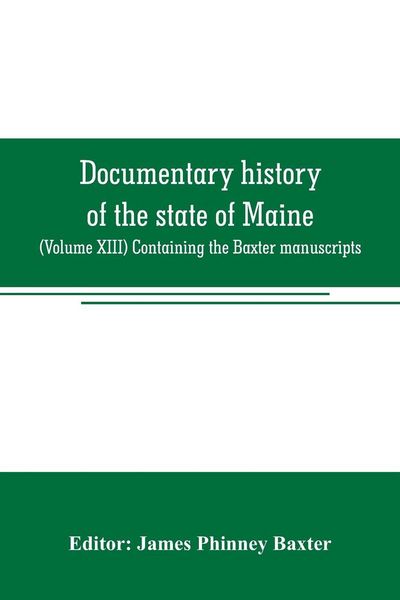 Produktbild: Documentary history of the state of Maine
