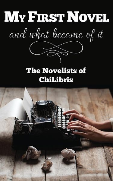Produktbild: My First Novel . . .And What Became of It