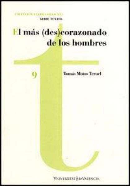 Produktbild: El m&aacute;s (des)corazonado de los hombres