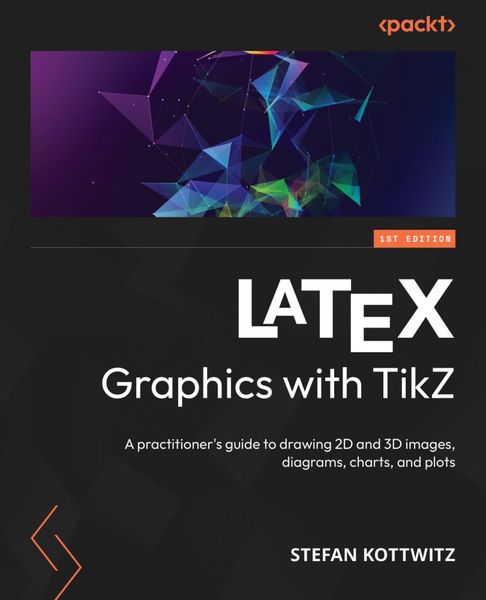 Produktbild: LaTeX Graphics with TikZ
