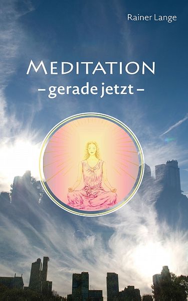 Produktbild: Meditation - gerade jetzt
