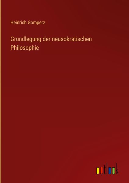 Produktbild: Grundlegung der neusokratischen Philosophie