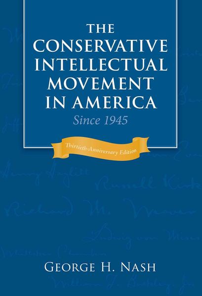 Produktbild: The Conservative Intellectual Movement in America Since 1945