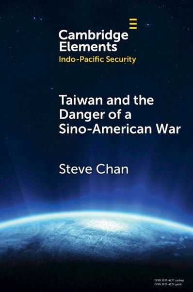 Produktbild: Taiwan and the Danger of a Sino-American War