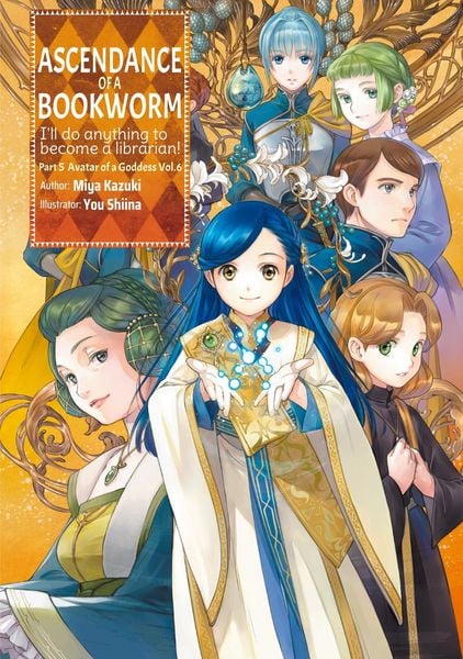 Produktbild: Ascendance of a Bookworm: Part 5 Volume 6 (Light Novel)