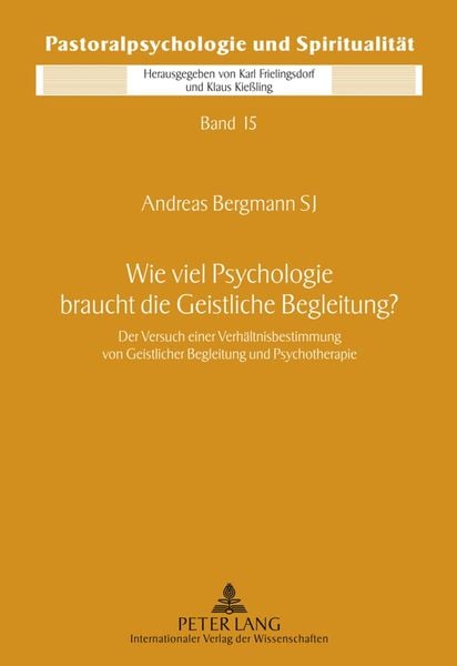Produktbild: Wie viel Psychologie braucht die Geistliche Begleitung?