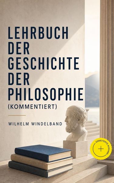 Produktbild: Lehrbuch der Geschichte der Philosophie (Kommentiert)