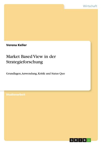 Produktbild: Market Based View in der Strategieforschung