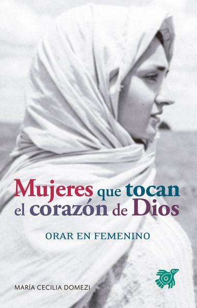 Produktbild: Mujeres que tocan el coraz&oacute;n de Dios