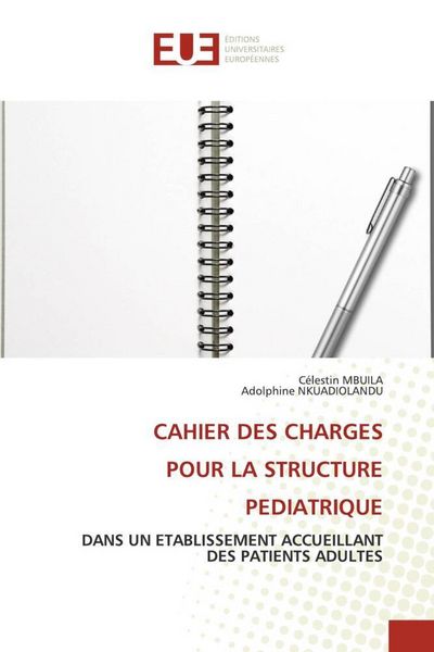 Produktbild: Cahier des Charges Pour La Structure Pediatrique