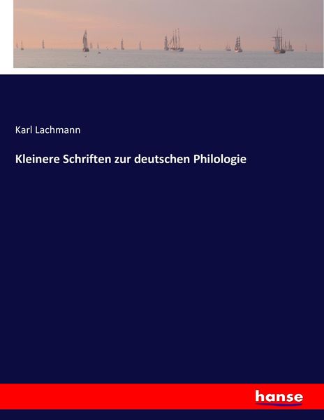 Produktbild: Kleinere Schriften zur deutschen Philologie