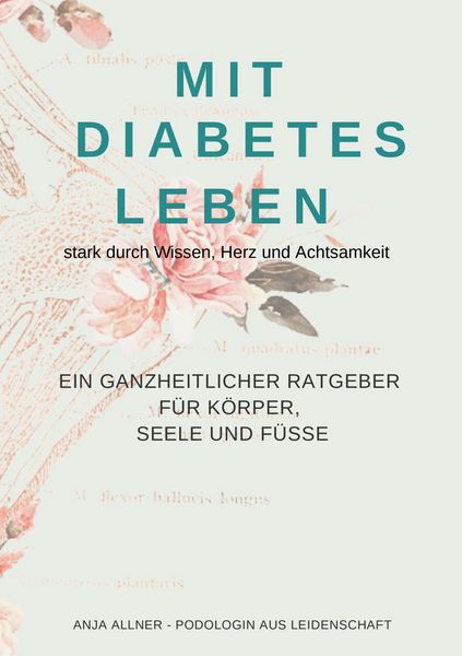 Produktbild: Mit Diabetes leben stark durch Wissen, Herz und Achtsamkeit