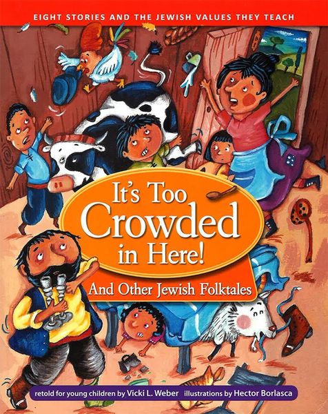 Produktbild: It's Too Crowded in Here! and Other Jewish Folk Tales