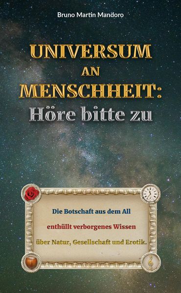 Produktbild: Universum an Menschheit: H&ouml;re bitte zu