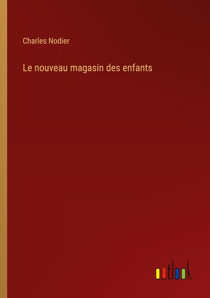 Produktbild: Le nouveau magasin des enfants