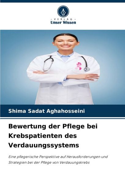 Produktbild: Bewertung der Pflege bei Krebspatienten des Verdauungssystems