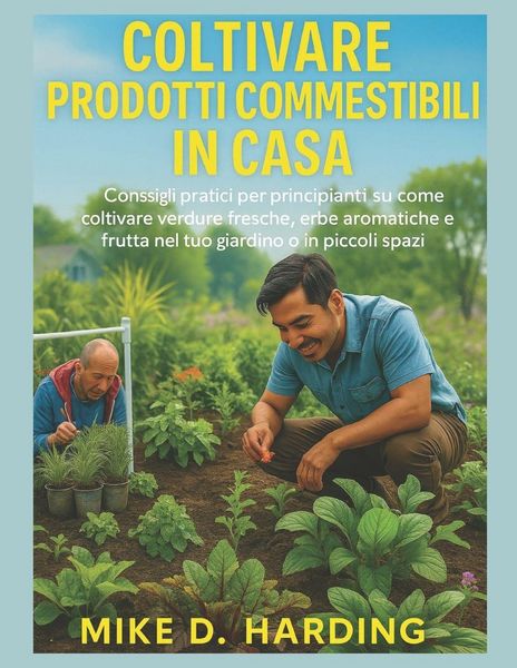 Produktbild: CULTIVER DES PRODUITS COMESTIBLES &Agrave; LA MAISON