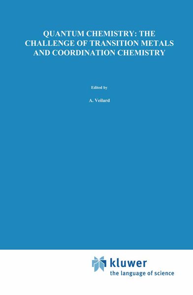 Produktbild: Quantum Chemistry: The Challenge of Transition Metals and Coordination Chemistry