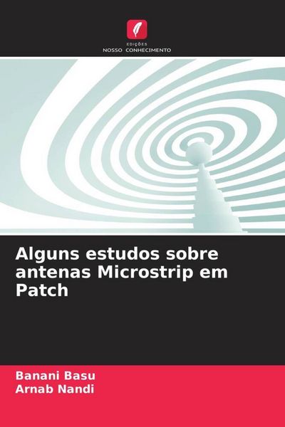 Produktbild: Alguns estudos sobre antenas Microstrip em Patch