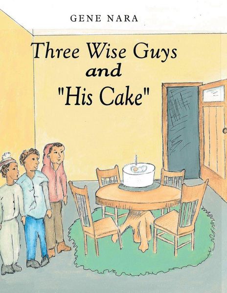 Produktbild: Three Wise Guys and "His Cake"