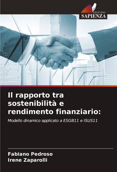 Produktbild: Il rapporto tra sostenibilit&agrave; e rendimento finanziario: