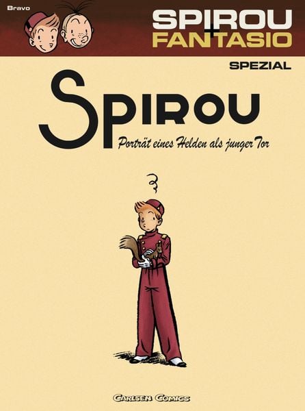 Spirou und Fantasio Spezial 8: Porträt eines Helden als junger Tor, Taschenbuch von Émile Bravo, Carlsen, 9783551776969