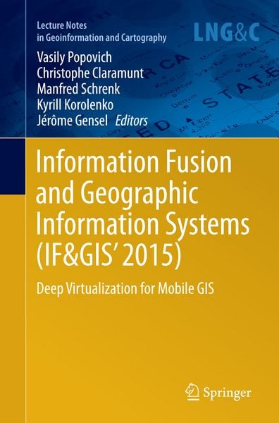 Produktbild: Information Fusion and Geographic Information Systems (IF&GIS' 2015)