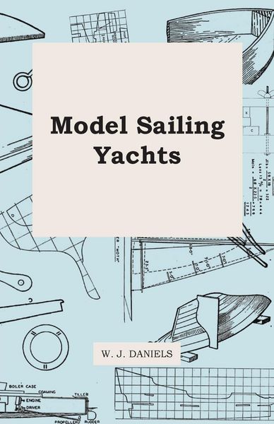 Produktbild: Model Sailing Yachts