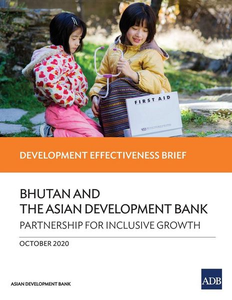 Produktbild: Bhutan and the Asian Development Bank - Partnership for Inclusive Growth